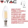 V-TAC VT-2327 Lampadina LED E14 6W Candela A Filamento Bianco Caldo - 3000K -Offerta economica OSRAM || Paulmann || ATMOSPHERA 94137787 1